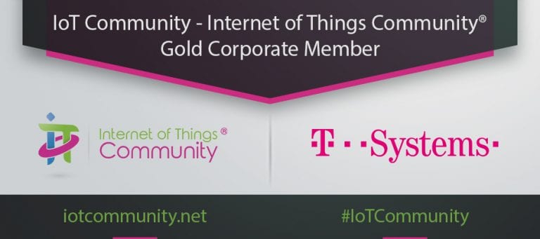 IoT Community (Internet of Things Community) Announces T-Systems as an Elite Gold Corporate Member
