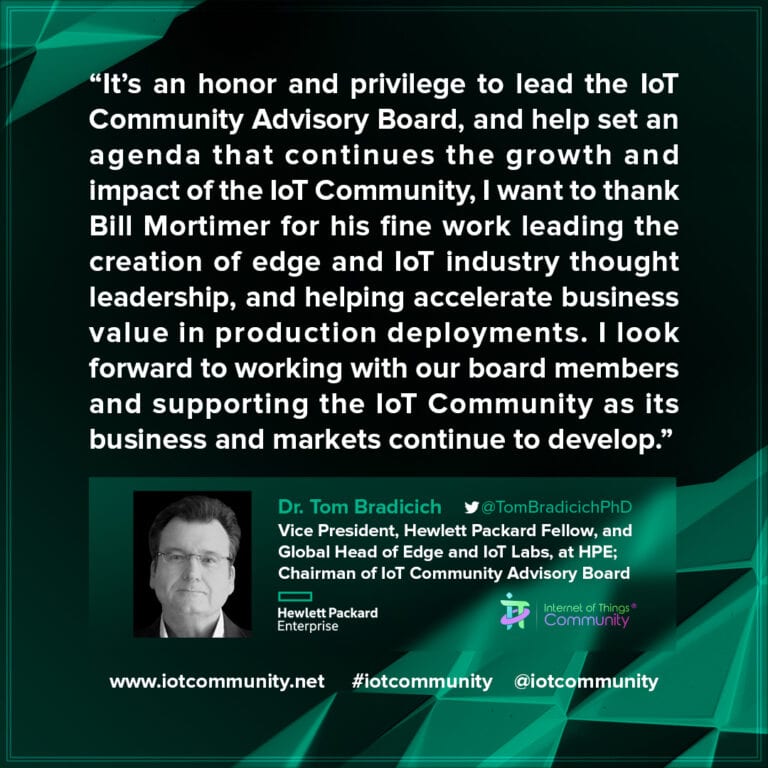Dr. Tom Bradicich appointed Chairman of the Advisory Board of the IoT Community – Internet of Things Community
