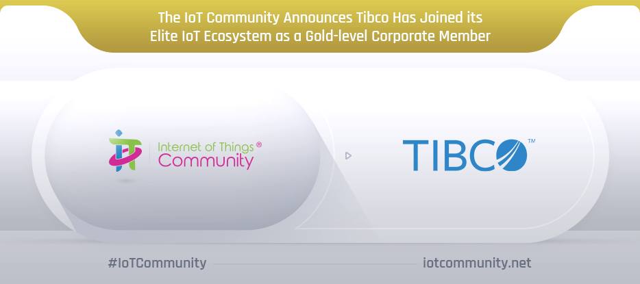 IoT Community announcement: The IoT Community Announces TIBCO as a Gold-level Corporate Member in its…