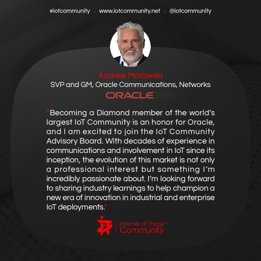 IoT Community announcement: The IoT Community Announces Oracle as a Diamond-level Corporate Member in its…