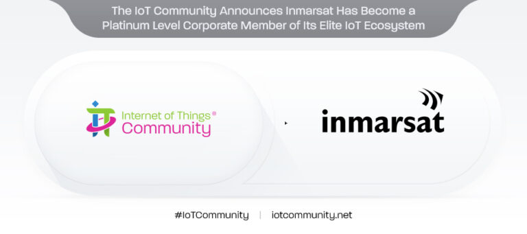 The IoT Community Announces Inmarsat as a Platinum-level Corporate Member in its Elite IoT Ecosystem