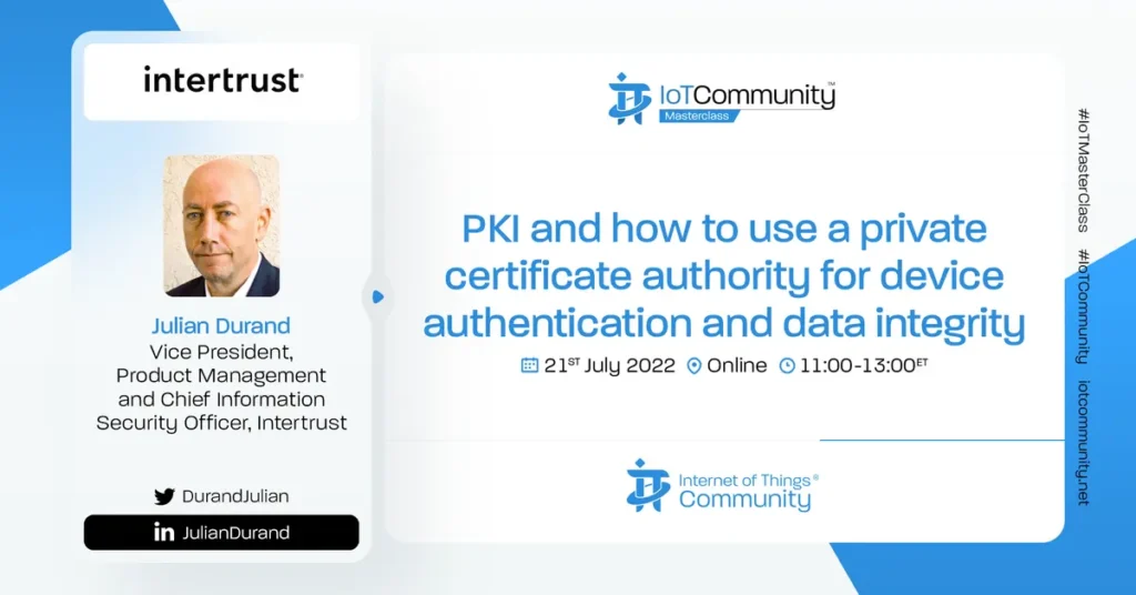 PKI and private certificate authority for IoT device security